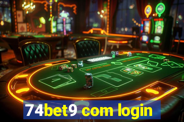 74bet9 com login